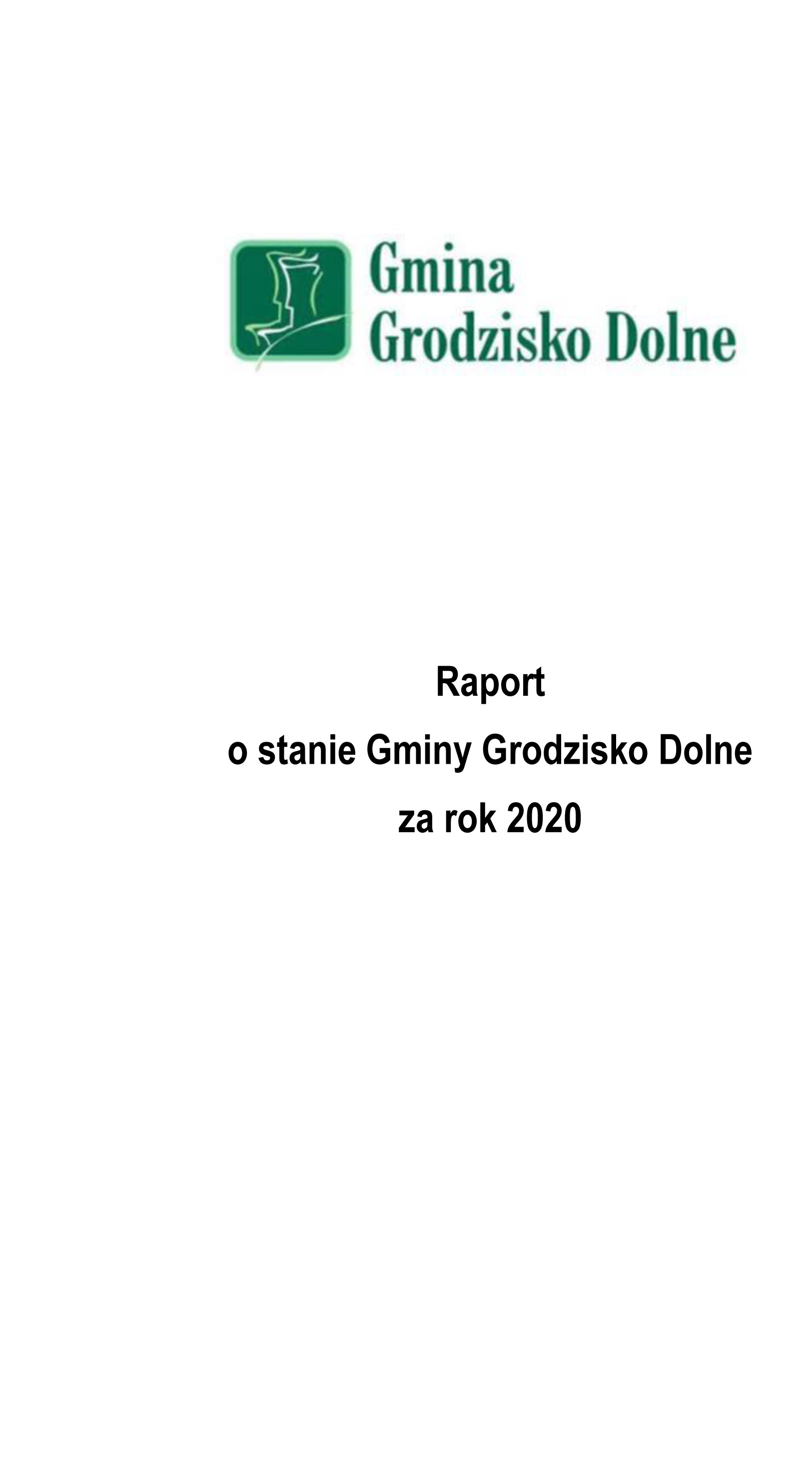 Raport o stanie Gminy Grodzisko Dolne za rok 2020